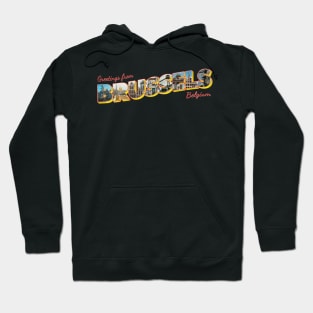 Greetings from Brussels in Belgium Vintage style retro souvenir Hoodie